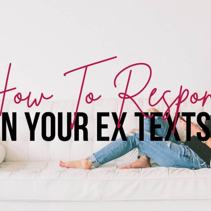 How to Respond When Your Ex Texts You